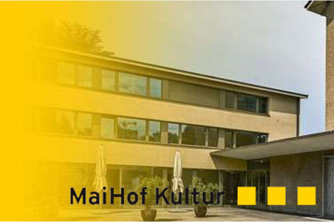 MaiHof Kultur